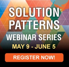 Solution Patterns Webinar Series