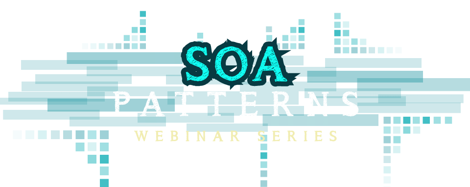 SOA Patterns Webinar Series-2014